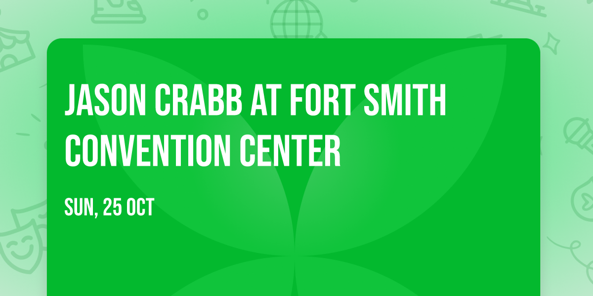 Jason Crabb at Fort Smith Convention Center