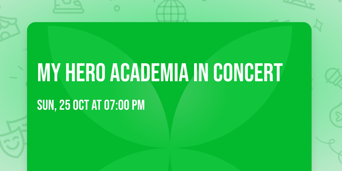 My Hero Academia in Concert