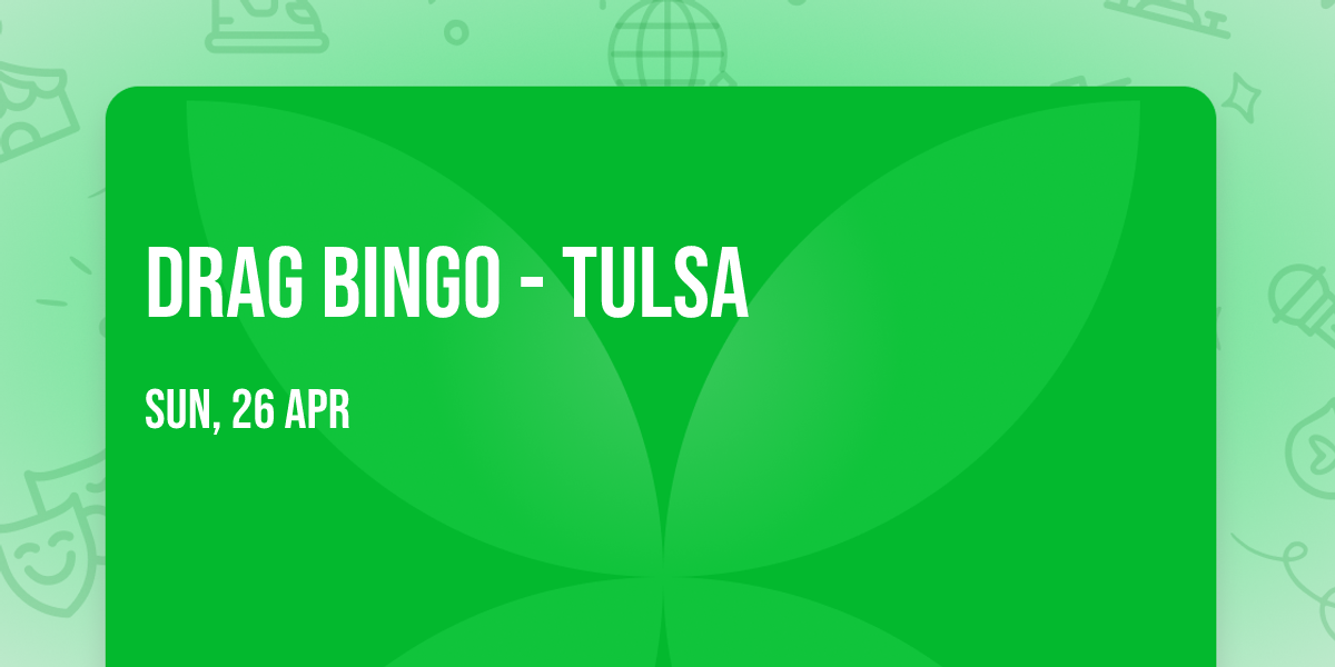 Drag Bingo - Tulsa