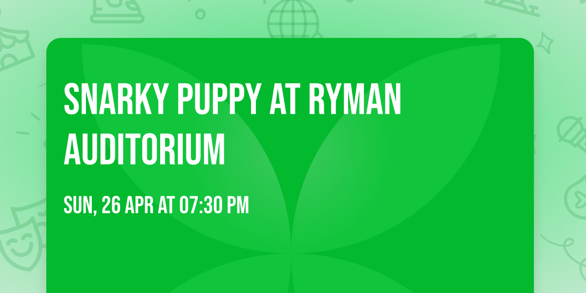 Snarky Puppy at Ryman Auditorium