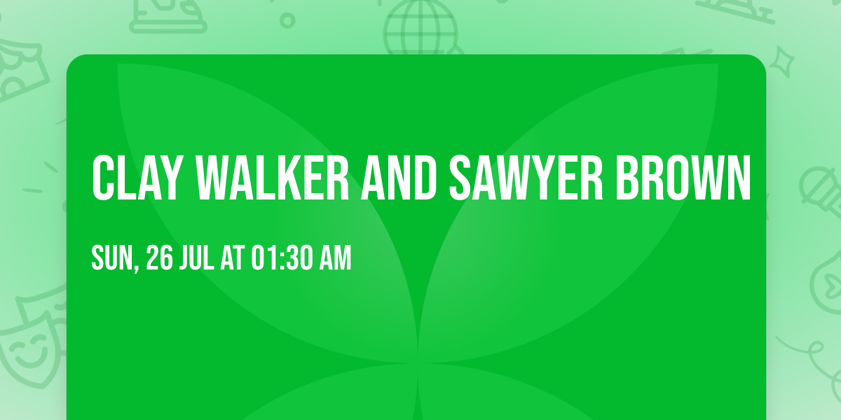 Clay Walker and Sawyer Brown