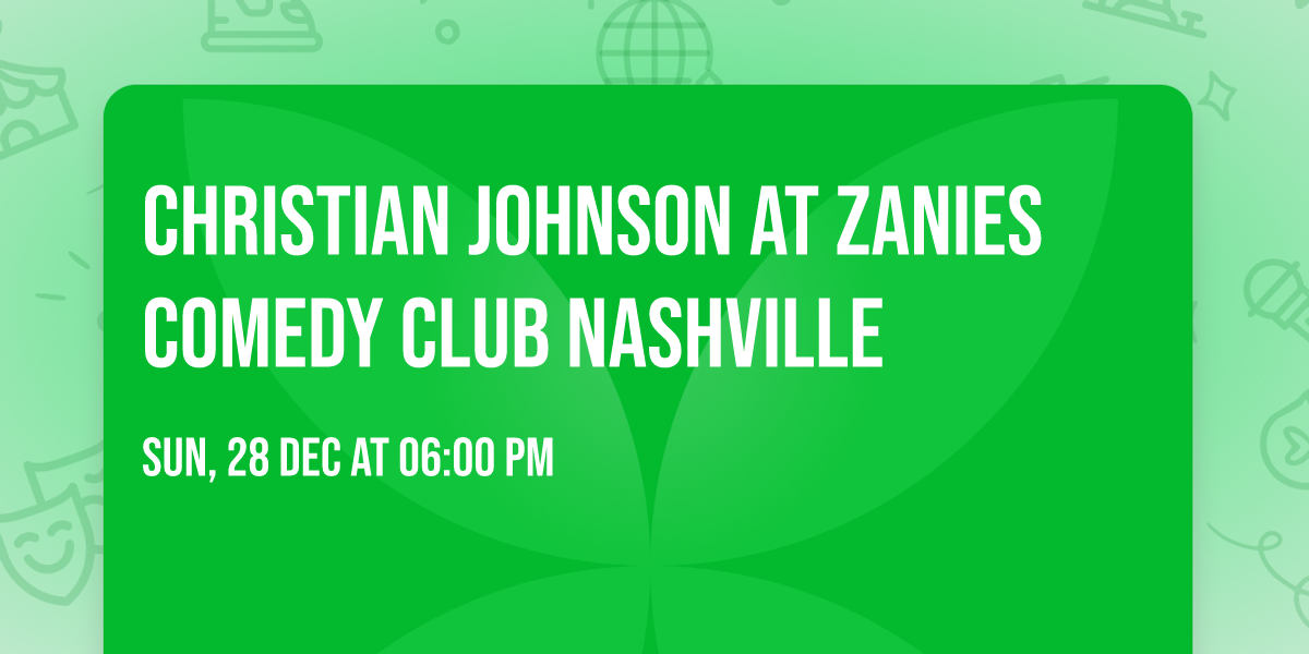 Christian Johnson at Zanies Comedy Club Nashville