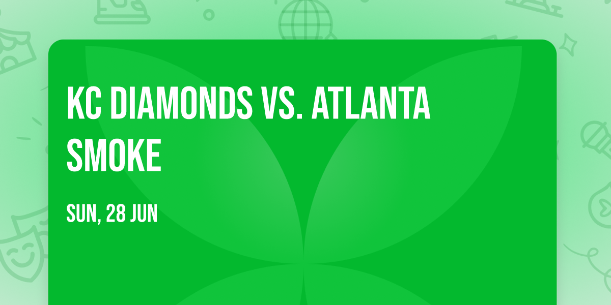 KC Diamonds vs. Atlanta Smoke