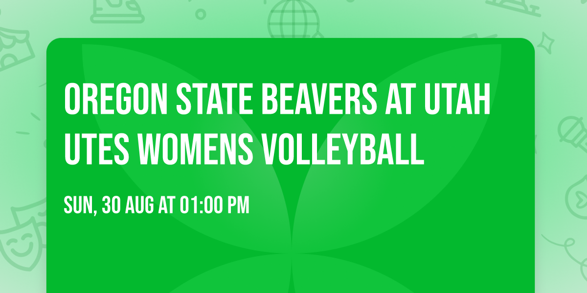 Oregon State Beavers at Utah Utes Womens Volleyball
