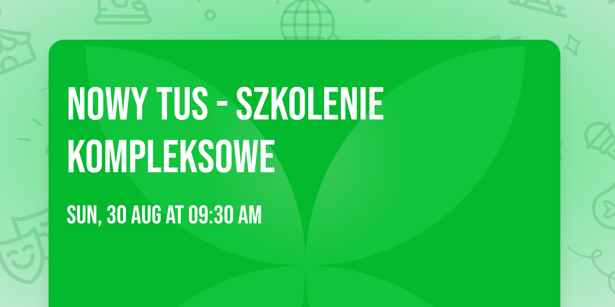 NOWY TUS - szkolenie kompleksowe
