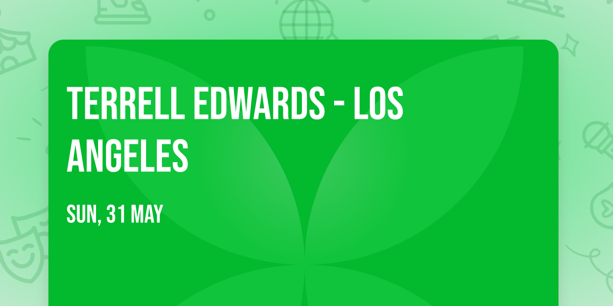 Terrell Edwards - Los Angeles