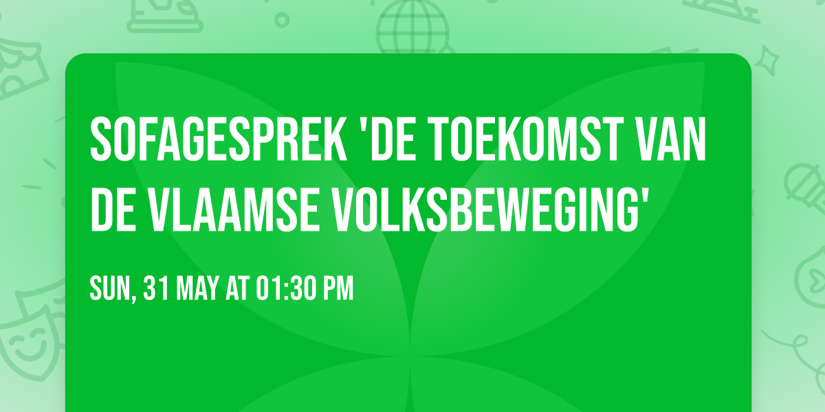 Sofagesprek 'De toekomst van de Vlaamse Volksbeweging' 