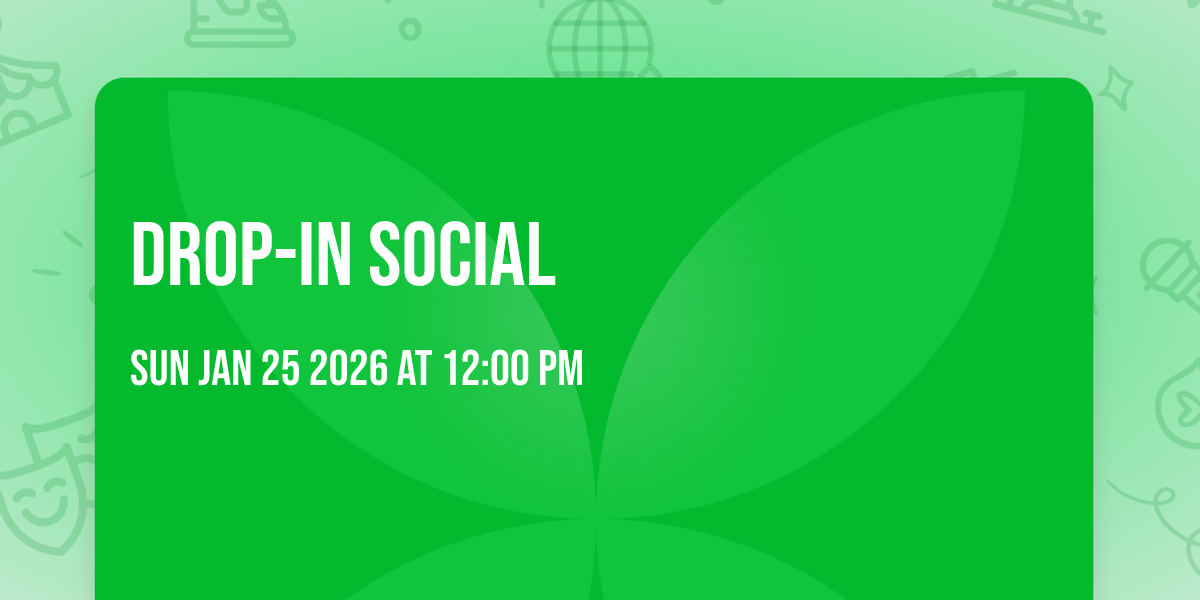 Drop-In Social