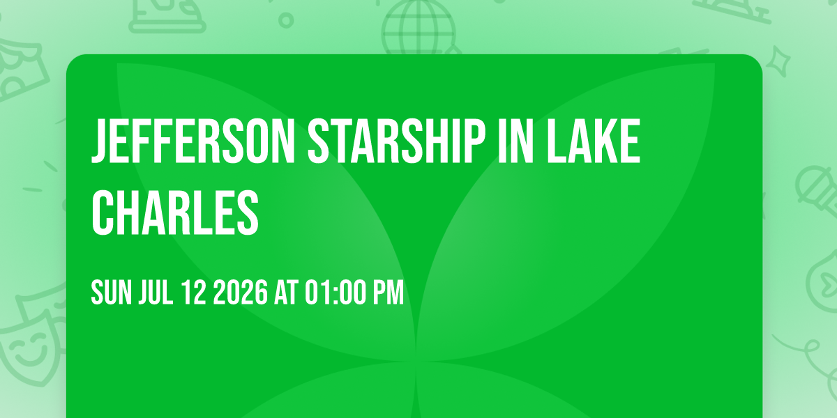 Jefferson Starship in Lake Charles