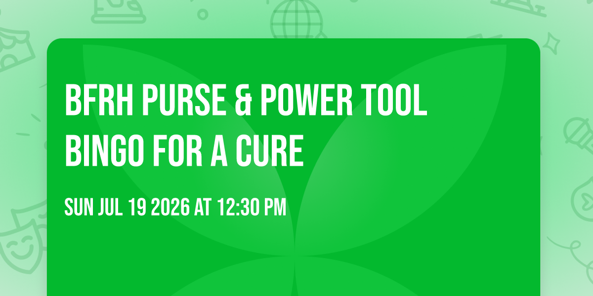 BFRH Purse & Power Tool Bingo for a Cure