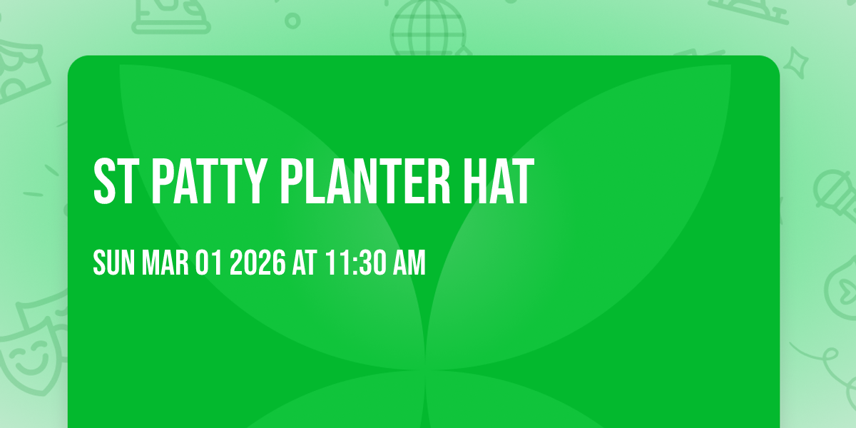 St Patty Planter Hat