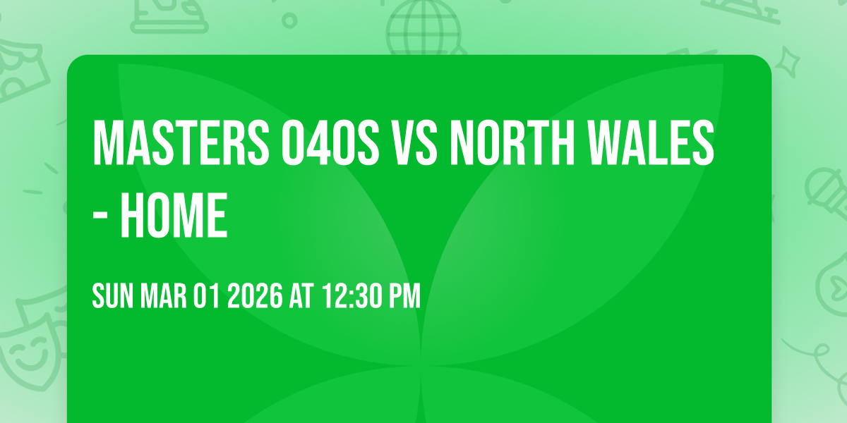 Masters O40s Vs North Wales - Home