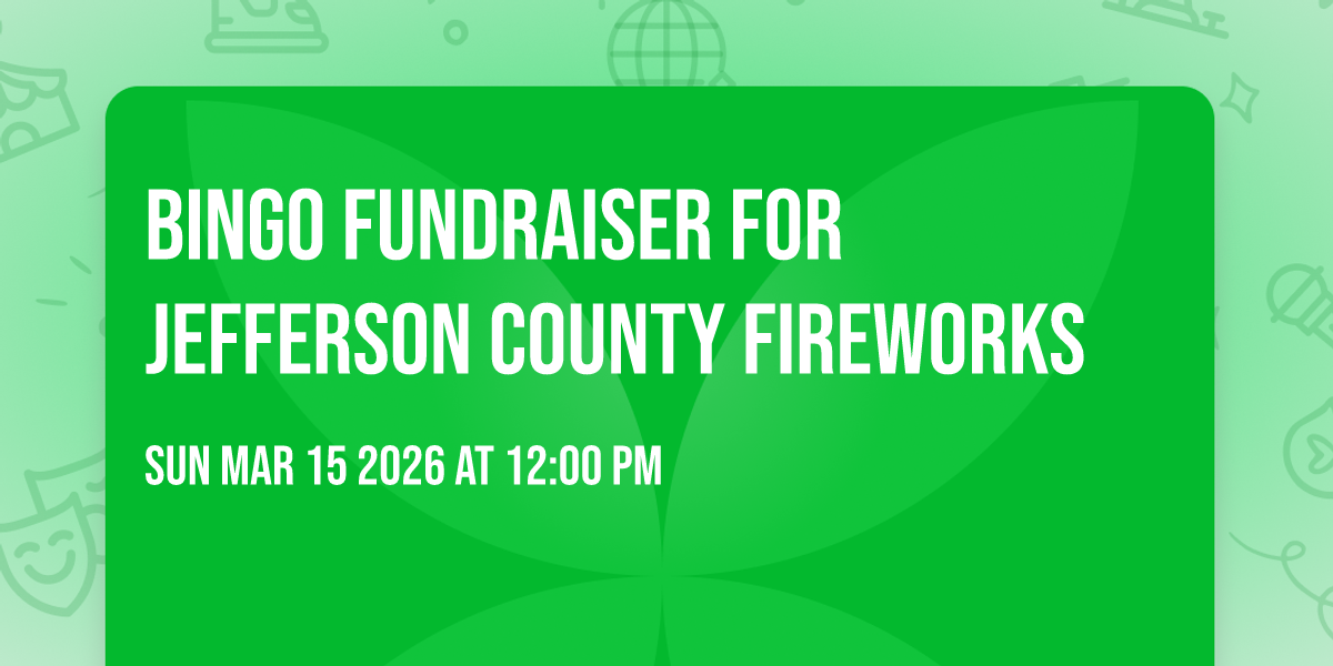 BINGO Fundraiser for Jefferson County Fireworks