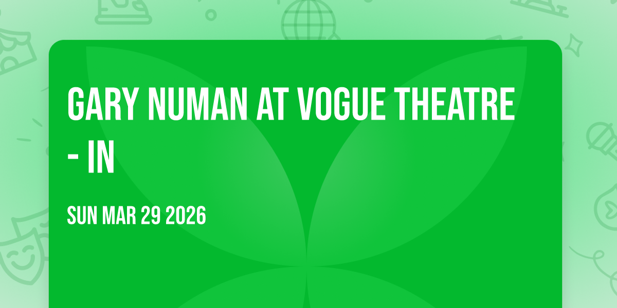 Gary Numan at Vogue Theatre - IN