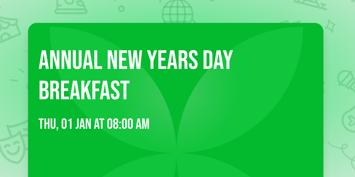 Annual New Years Day Breakfast 