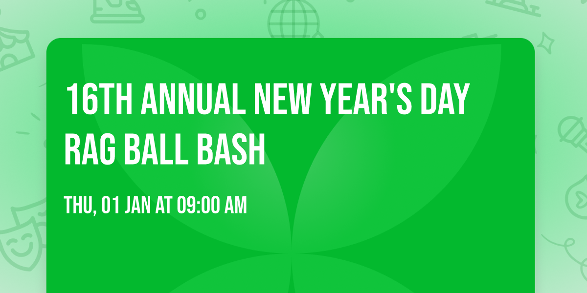 16th Annual New Year's Day Rag Ball Bash