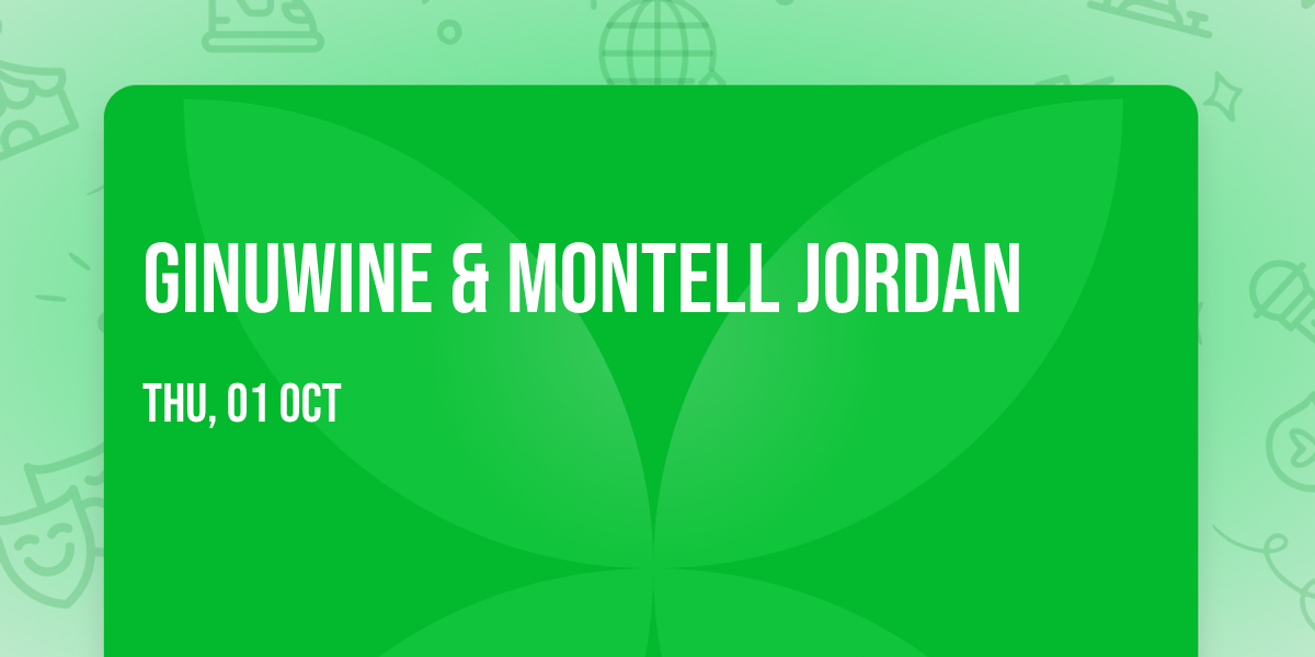 Ginuwine & Montell Jordan