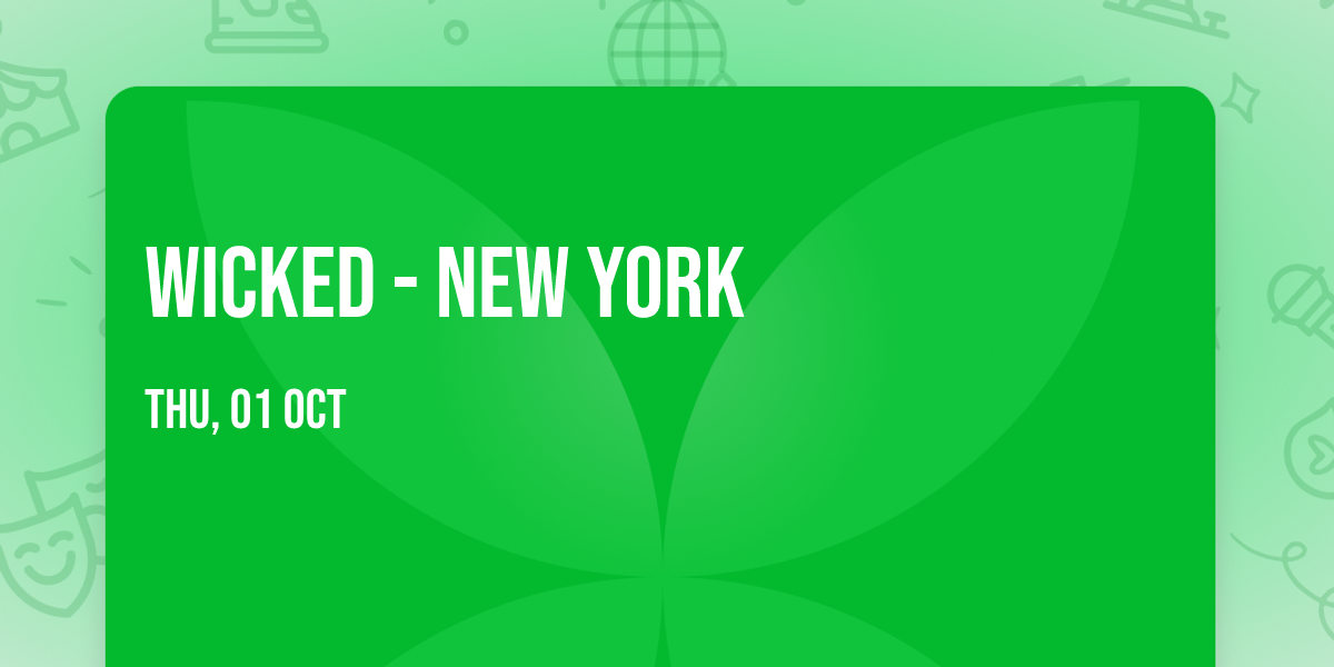 Wicked - New York