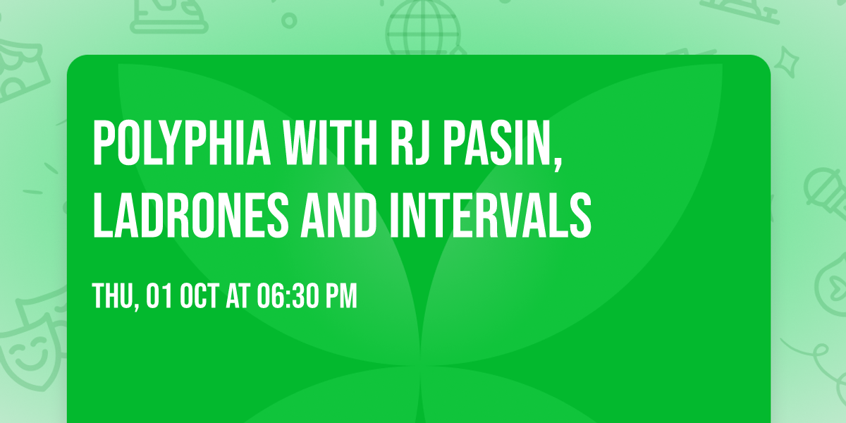 Polyphia with RJ Pasin, Ladrones and Intervals