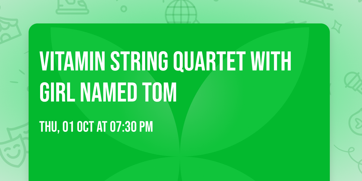 Vitamin String Quartet with Girl Named Tom
