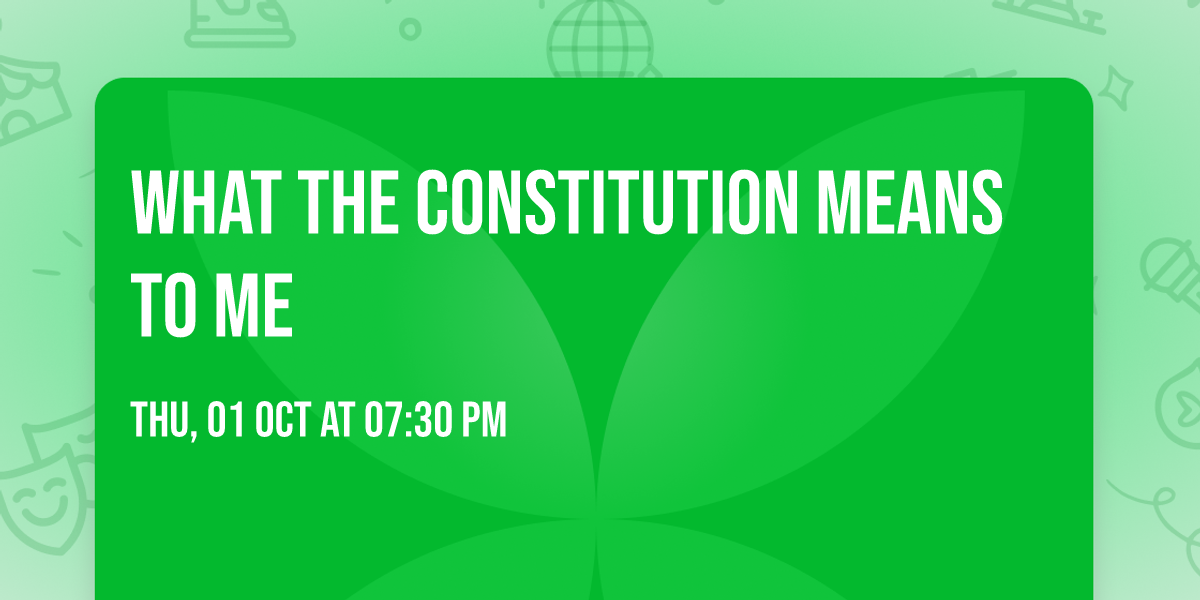 What the Constitution Means to Me