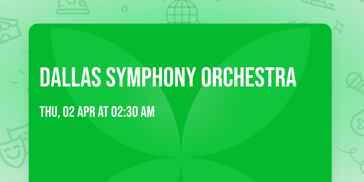 Dallas Symphony Orchestra