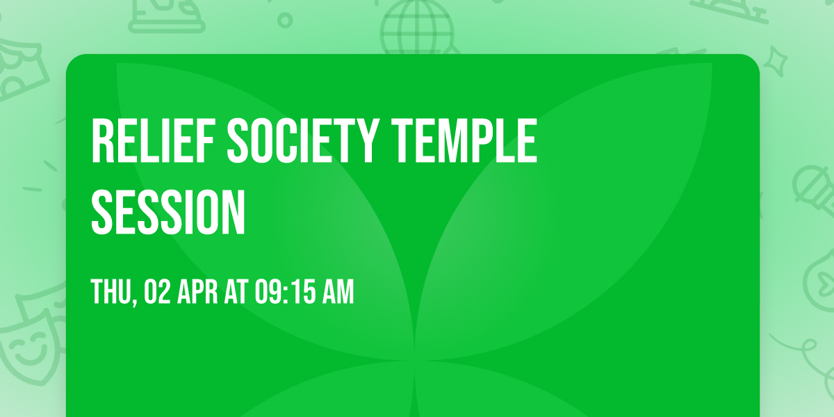Relief Society Temple Session