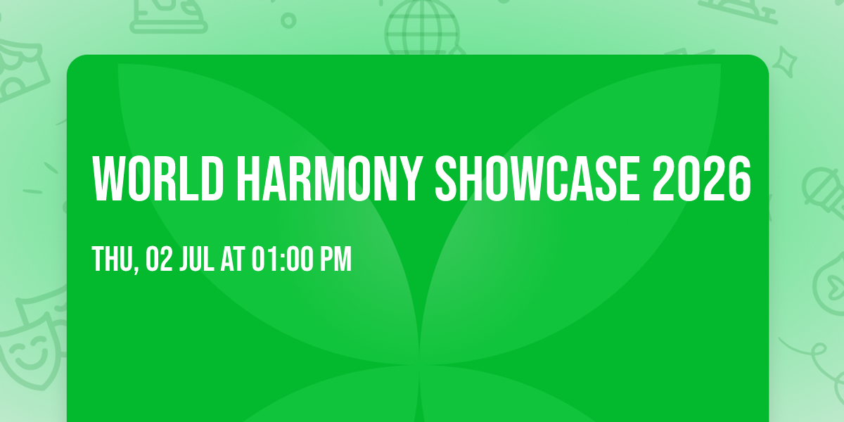 World Harmony Showcase 2026