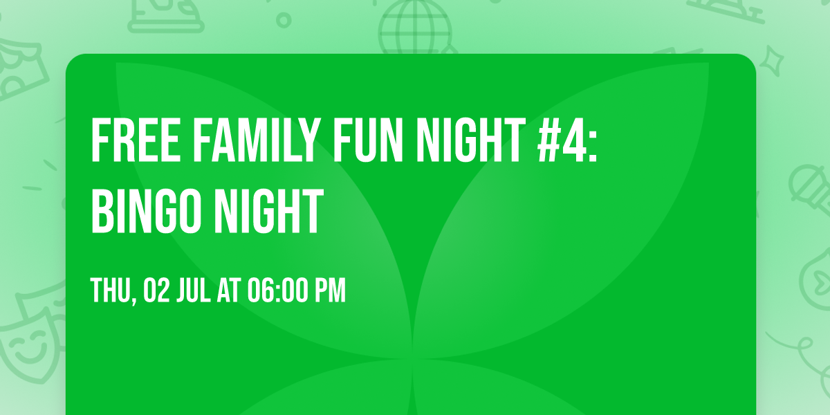 Free Family Fun Night #4: Bingo Night