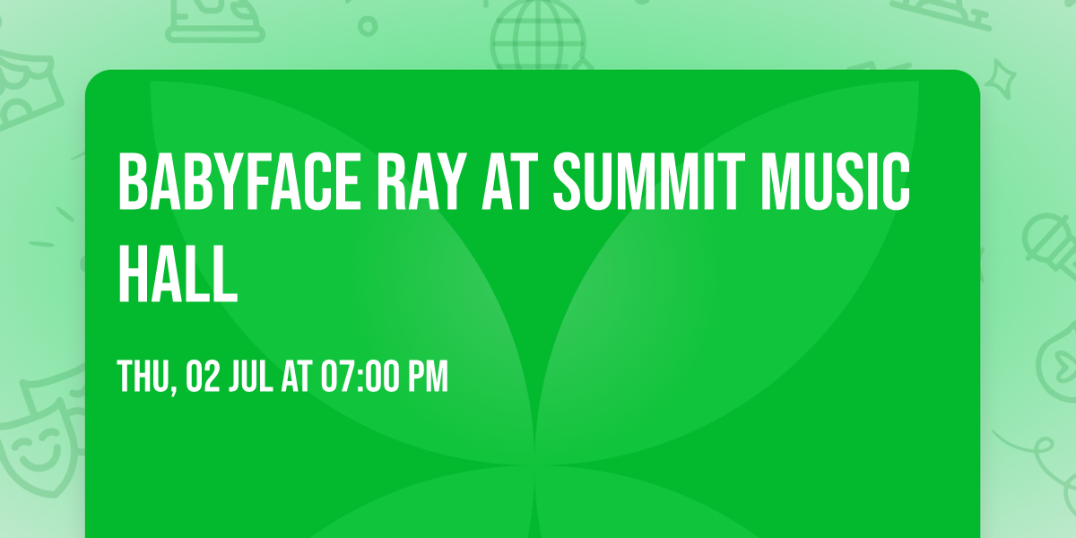 Babyface Ray at Summit Music Hall