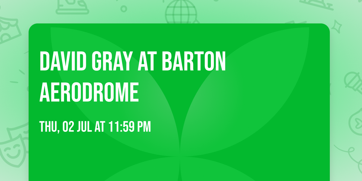 David Gray at Barton Aerodrome