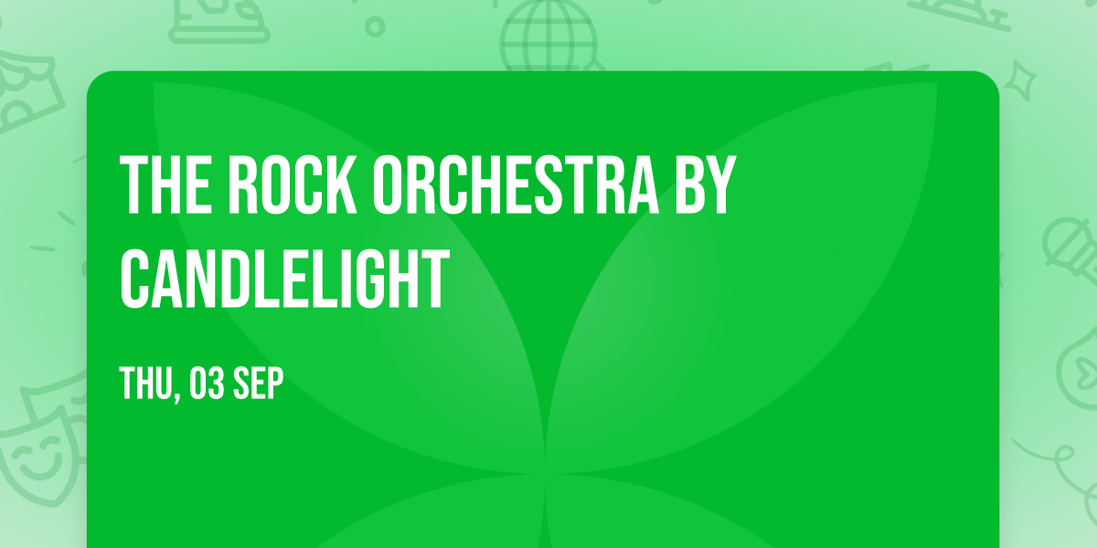 The Rock Orchestra By Candlelight