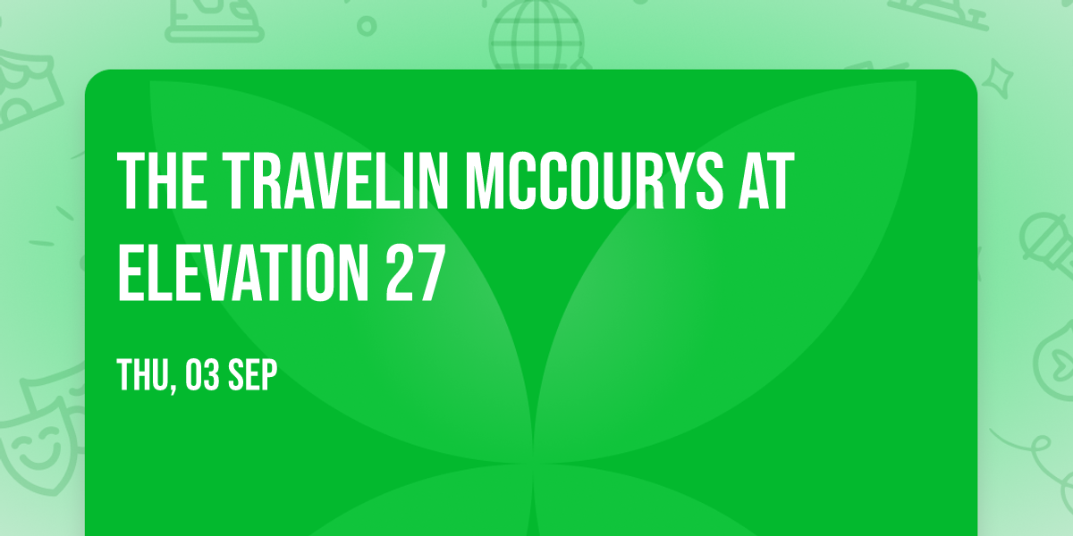 The Travelin McCourys at Elevation 27
