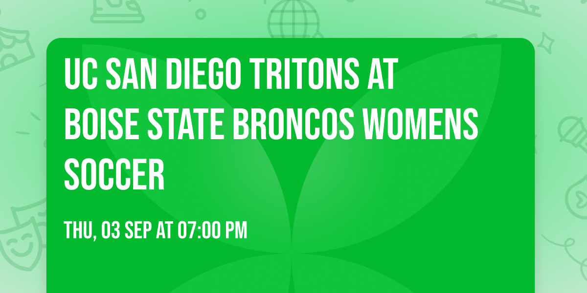 UC San Diego Tritons at Boise State Broncos Womens Soccer