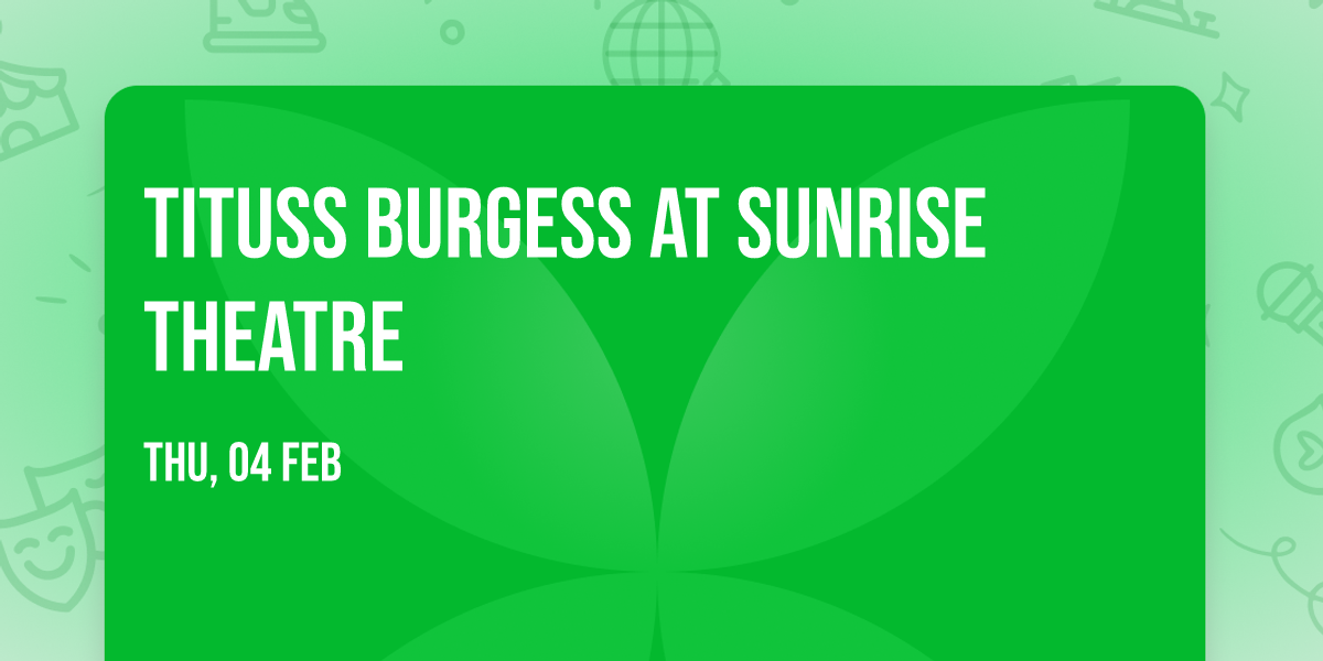 Tituss Burgess at Sunrise Theatre