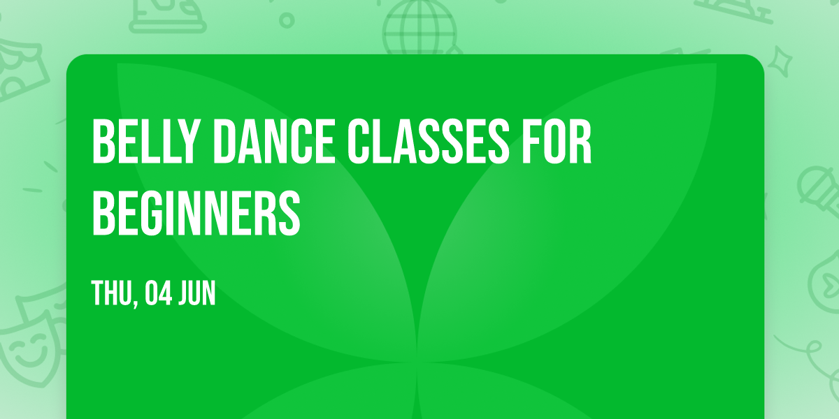 Belly Dance Classes for Beginners