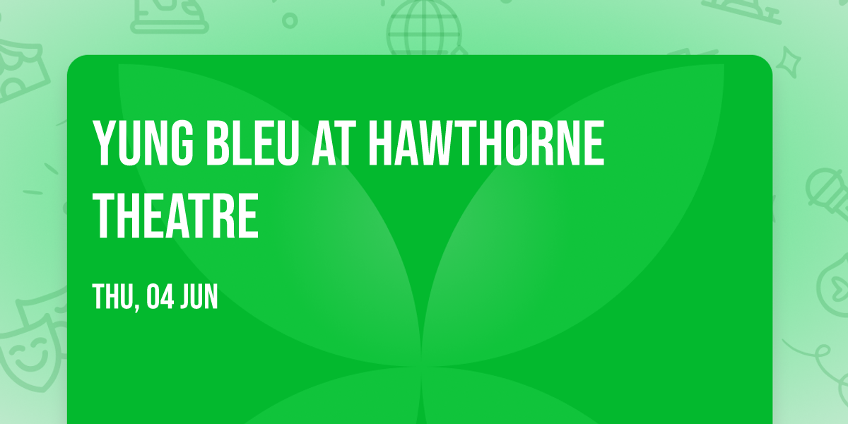 Yung Bleu at Hawthorne Theatre