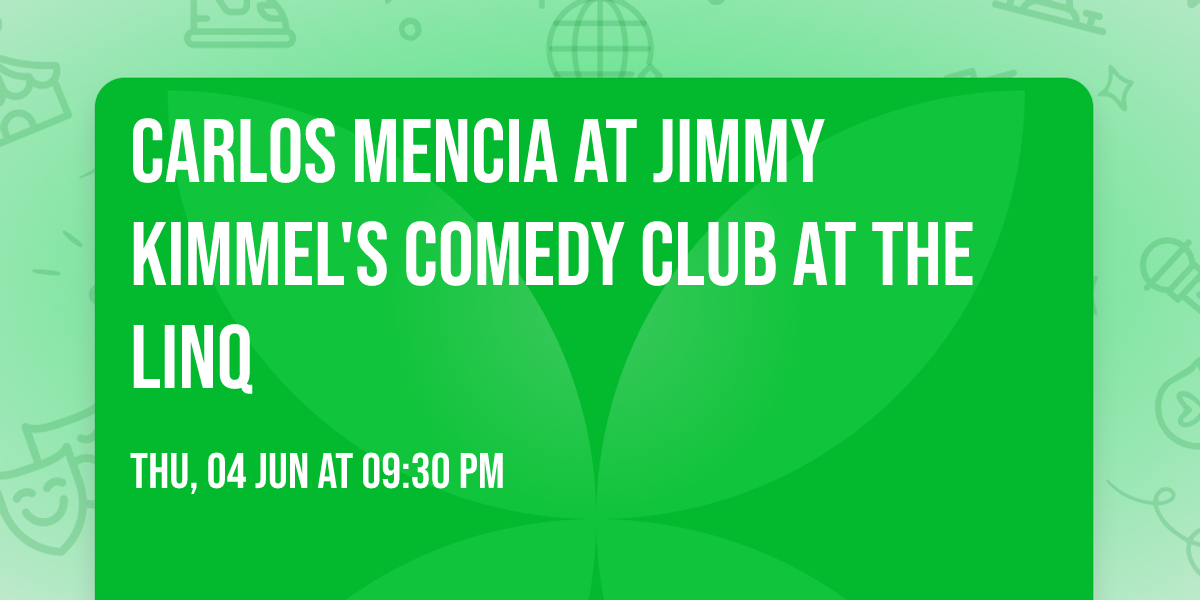 Carlos Mencia at Jimmy Kimmel's Comedy Club at the LINQ