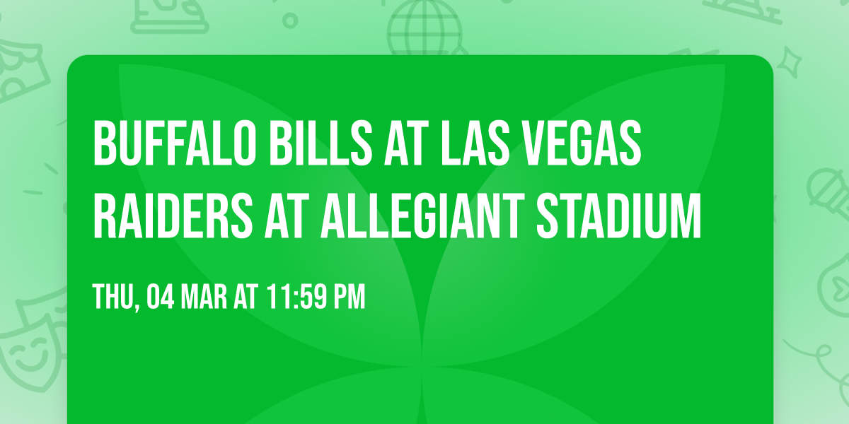 Buffalo Bills at Las Vegas Raiders at Allegiant Stadium