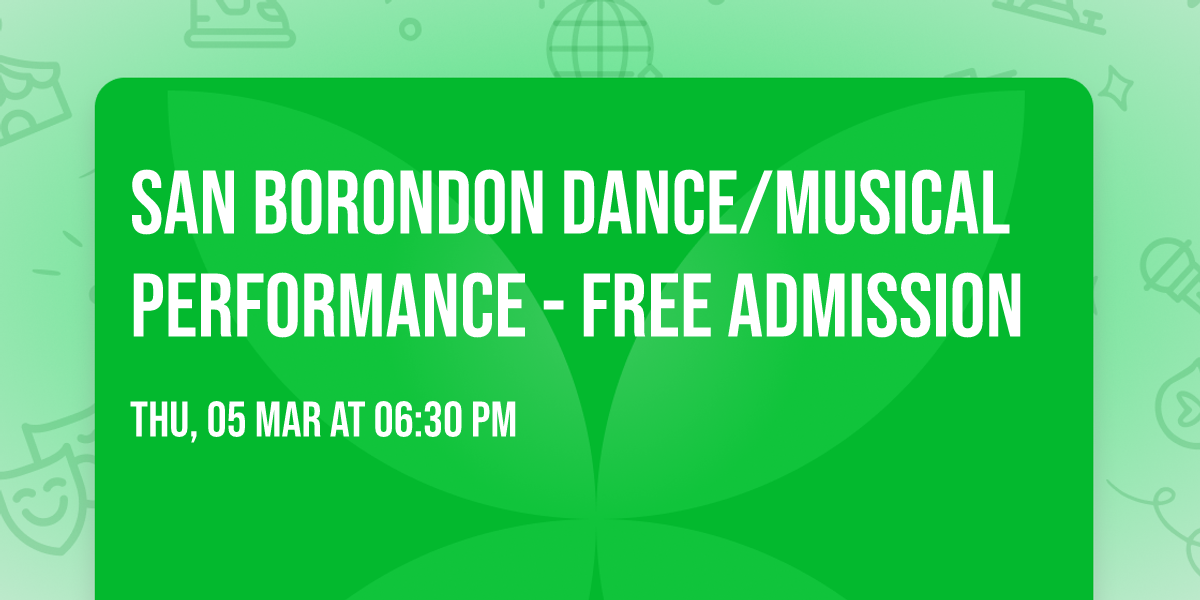 San Borondon Dance\/Musical Performance - Free Admission