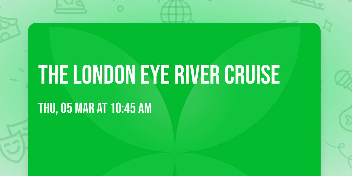 The London Eye River Cruise