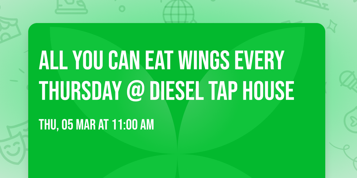 ALL YOU CAN EAT WINGS every Thursday @ Diesel Tap House