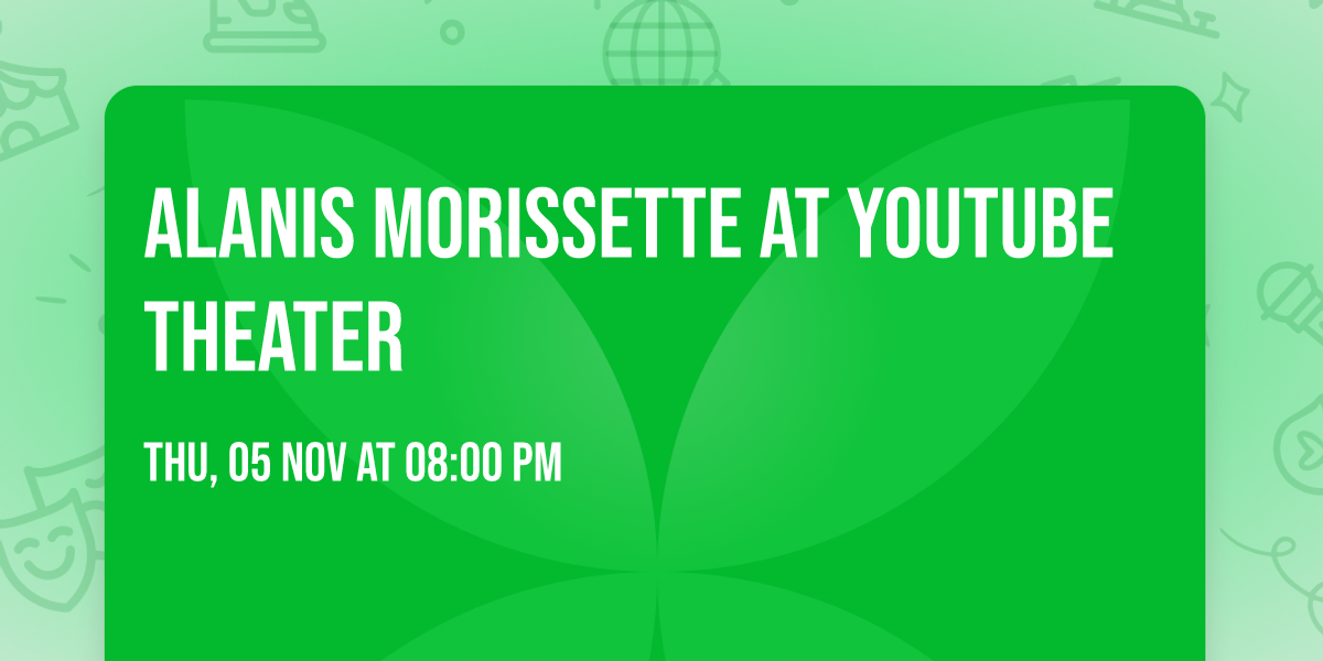 Alanis Morissette at YouTube Theater