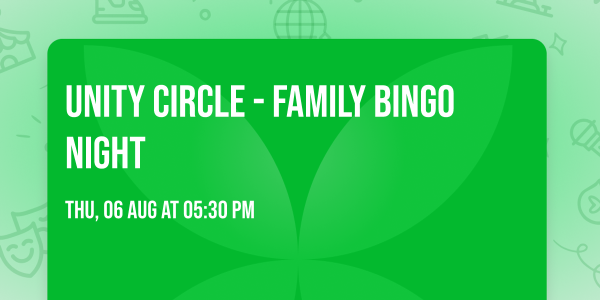 Unity Circle - Family Bingo Night