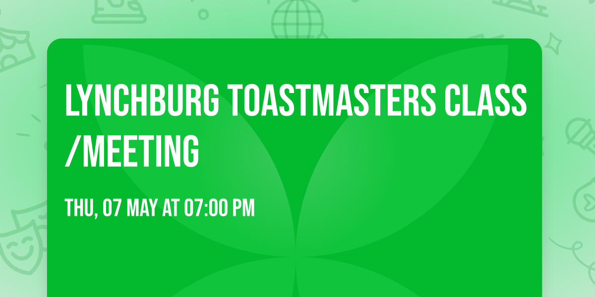 Lynchburg Toastmasters class\/meeting