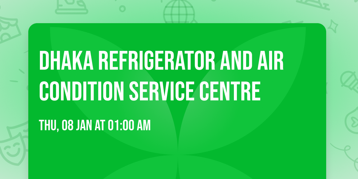 Dhaka refrigerator and air condition service centre 