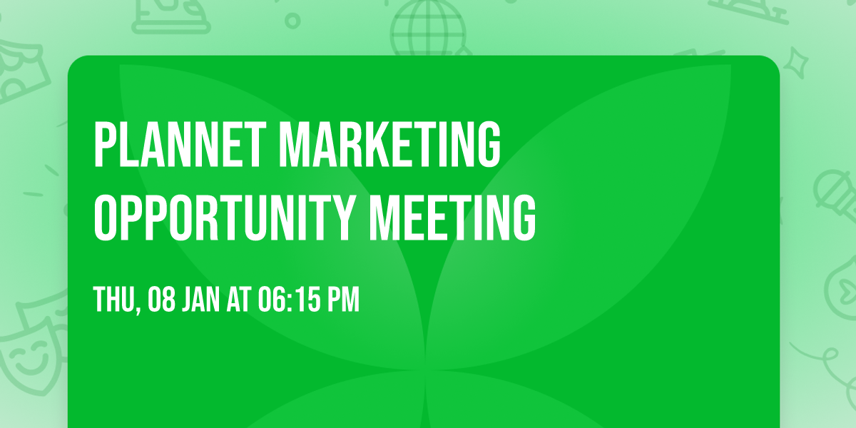 PlanNet Marketing Opportunity Meeting