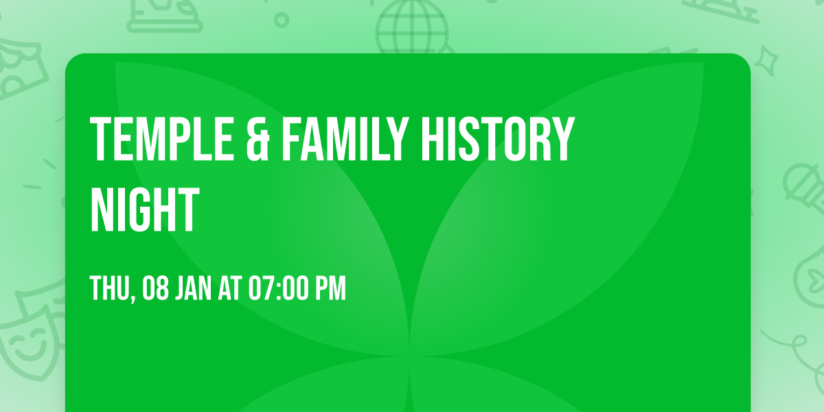Temple & Family History Night