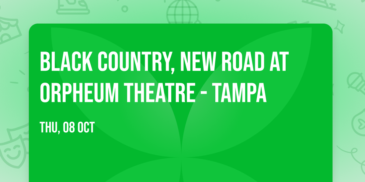 Black Country, New Road at Orpheum Theatre - Tampa