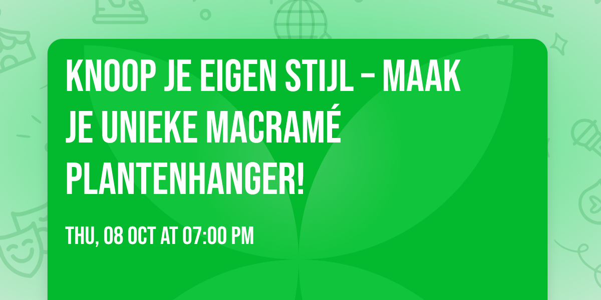  Knoop je eigen stijl \u2013 maak je unieke macram\u00e9 plantenhanger!